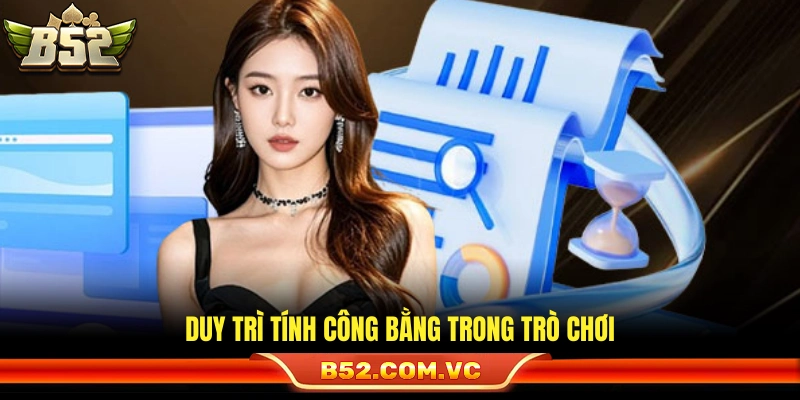 Đảm bảo sự minh bạch xuyên suốt các ván cược